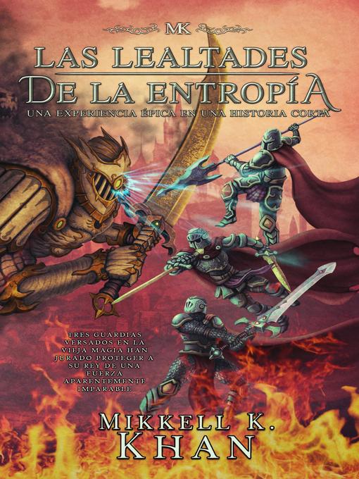 Title details for Las lealtades de la entropía by Mikkell Khan - Available